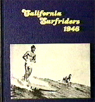 California Surfriders 1946 by 'Doc' Ball